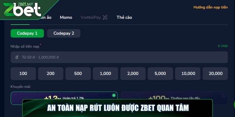 An toàn nạp rút ZBET - Giao dịch nhanh, bảo mật tuyệt đối 2 An toàn nạp rút luôn được ZBET quan tâm