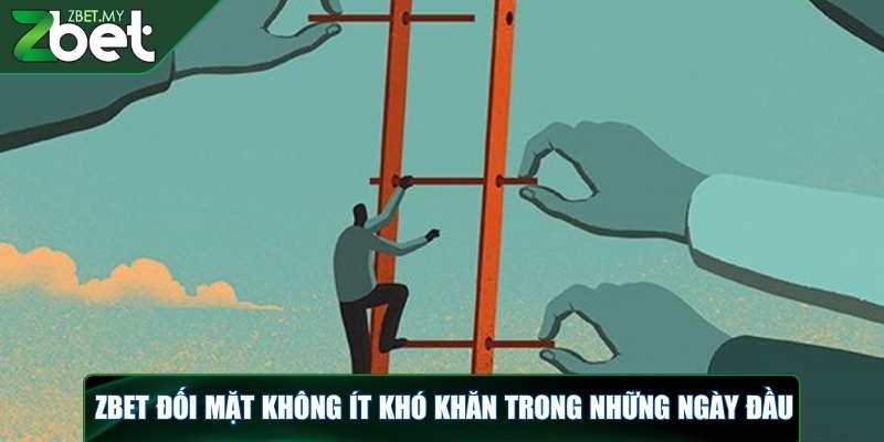 CEO ZBET - Chân dung về người lái thuyền vững chắc 2 Nền tảng đối mặt không ít khó khăn trong những ngày đầu