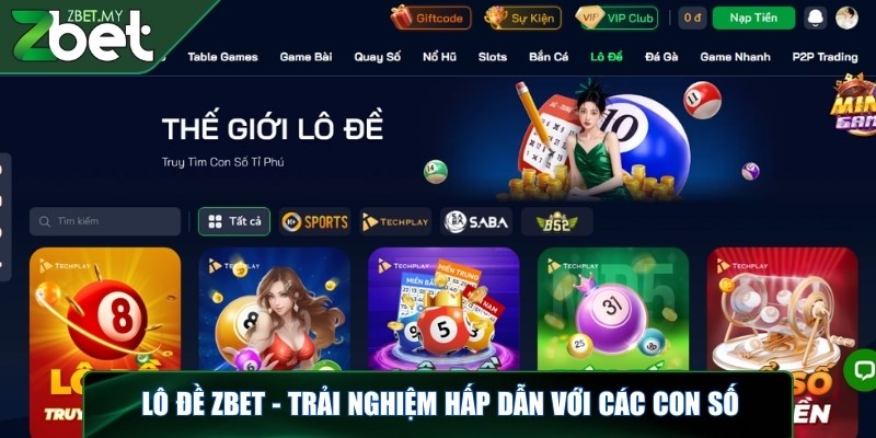 Lô đề ZBET - Sảnh chơi may rủi hấp dẫn trong giới lô thủ 1 Lô đề ZBET - Trải nghiệm hấp dẫn với các con số