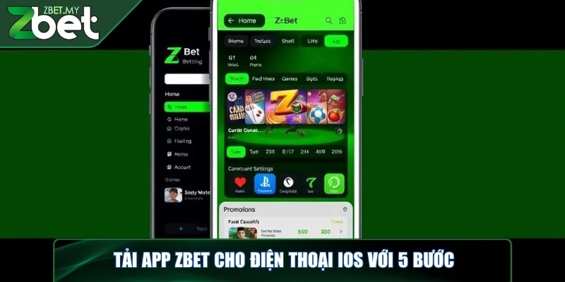 Tải app ZBET - Hướng dẫn cài đặt ứng dụng về IOS và Android 1 Tải app ZBET cho điện thoại iOS với 5 bước