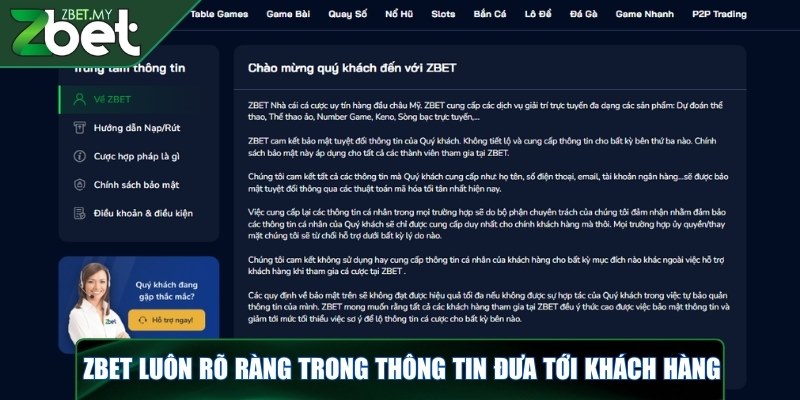 Thương hiệu ZBET đáng tin cậy về cá cược trực tuyến 4 ZBET luôn rõ ràng trong thông tin đưa tới khách hàng